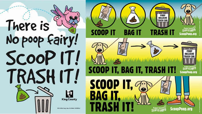 There is no poop fairy-free stickers promote campaign to Scoop It, Bag It, and Trash It. Puget Sound Starts Here. King County